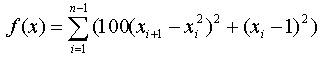F(x) = Sum(i=1,n) {100*(x_(i+1)-x_i^2)^2 + (1-x_i)^2}