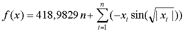F(x) = V*n + Sum(i=1,n) {-x_i*sin(sqrt(abs(x_i)))}